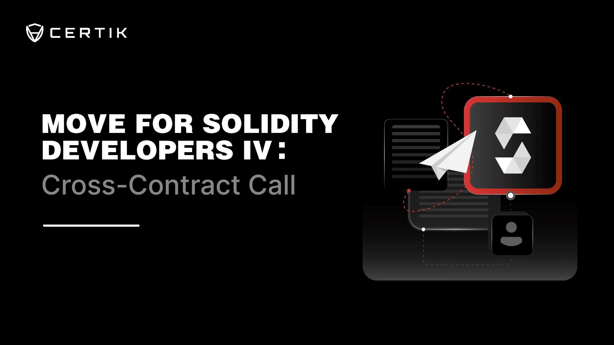 Move for Solidity Developers IV: Cross-Contract Call