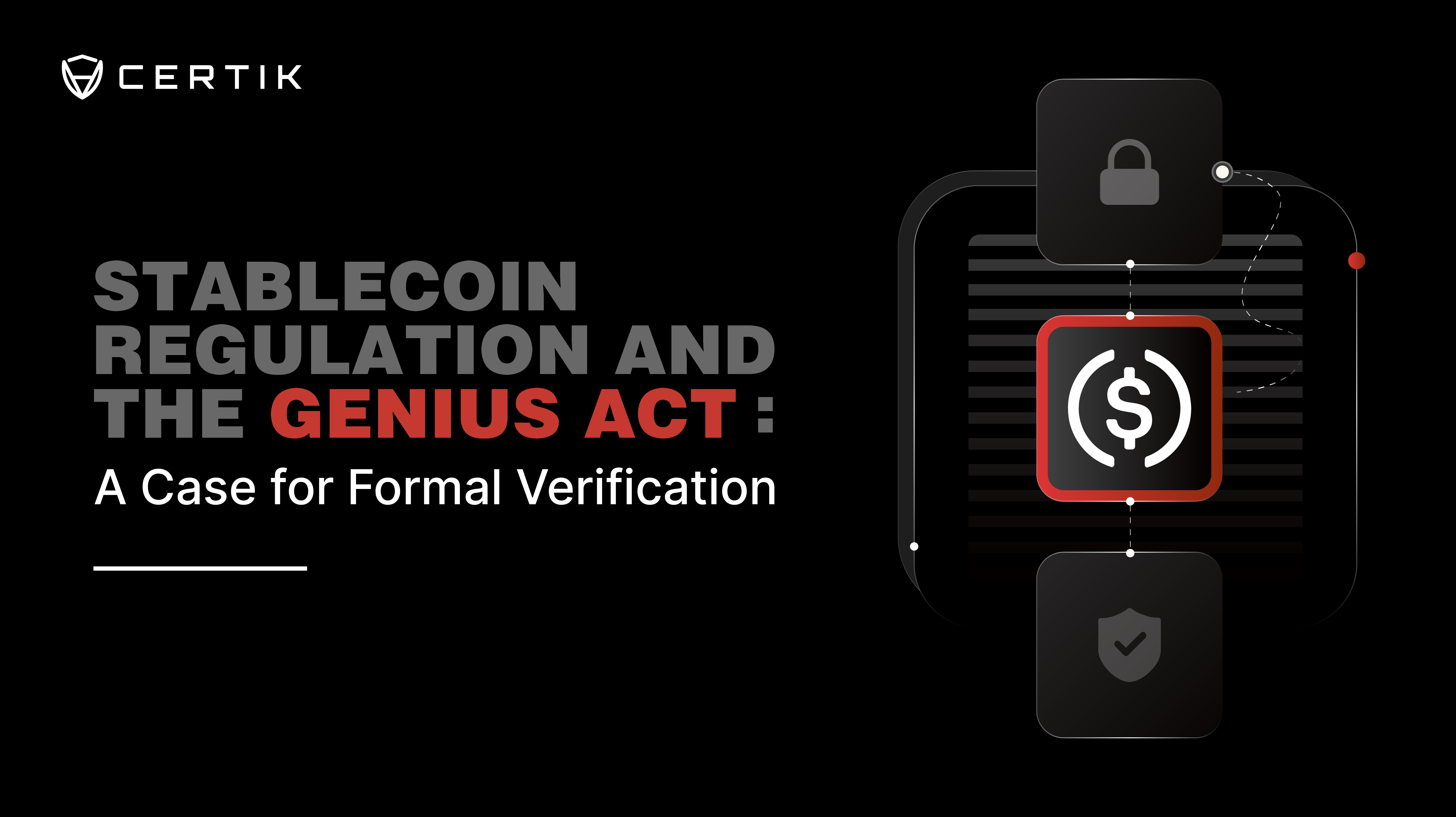 Stablecoin Regulation and the GENIUS Act: A Case for Formal Verification