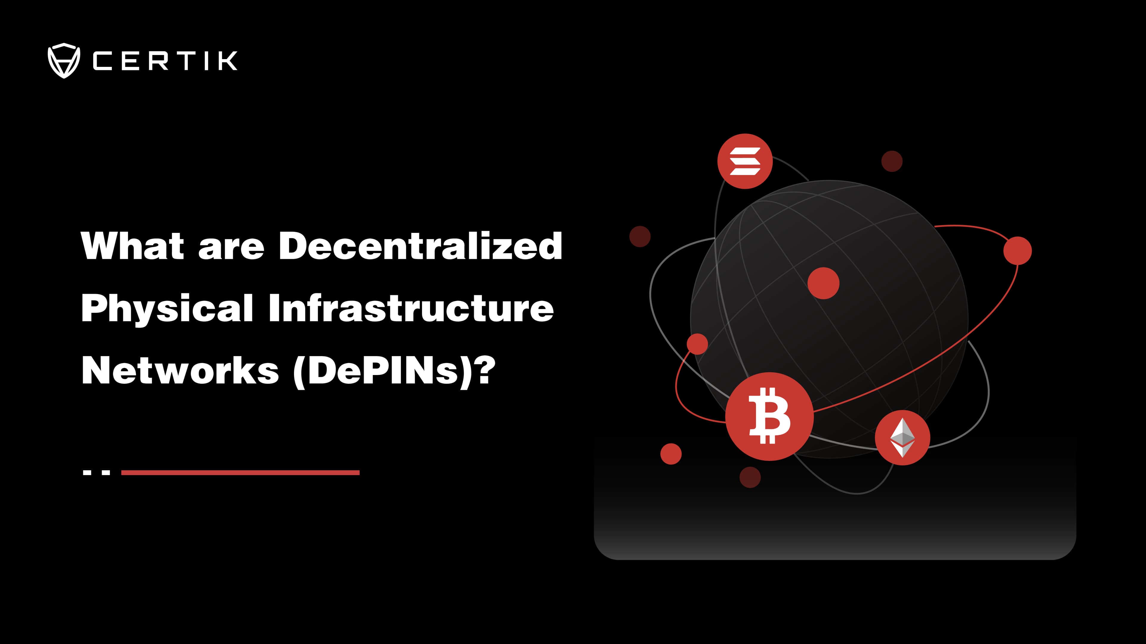 What are Decentralized Physical Infrastructure Networks (DePINs)?