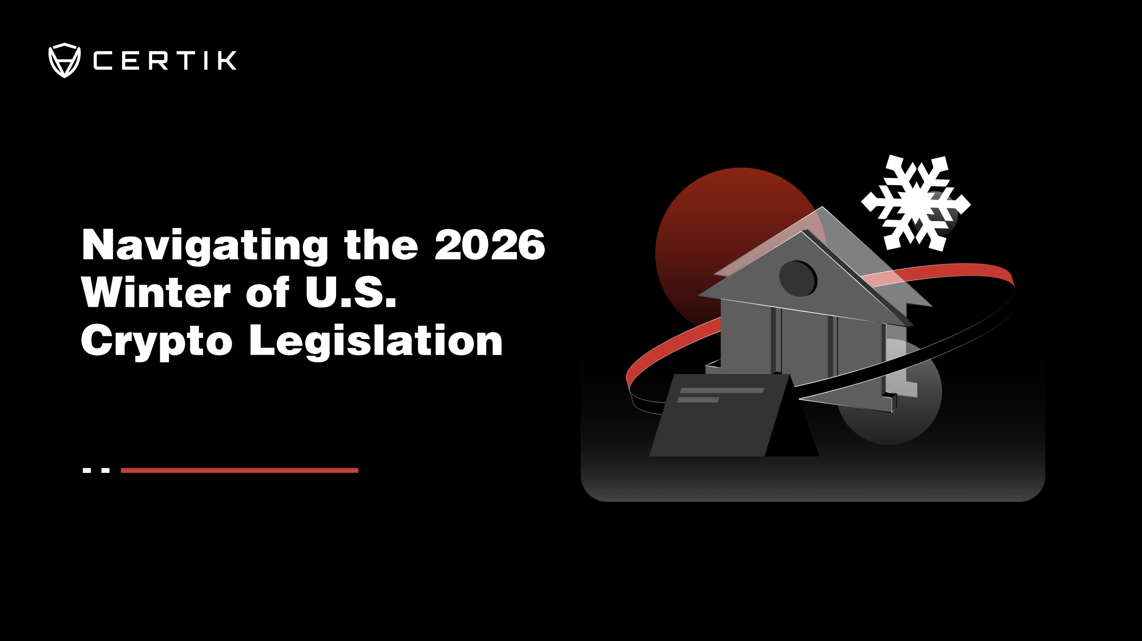 Navigating the 2026 Winter of U.S. Crypto Legislation