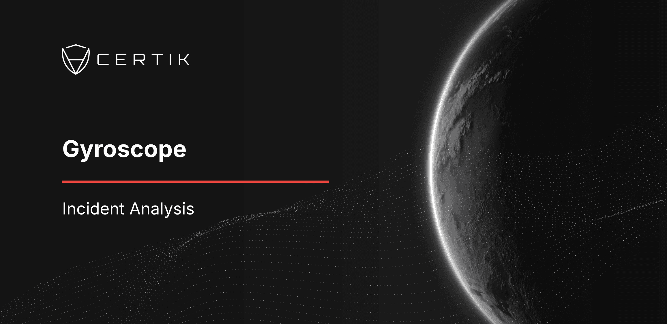 Gyroscope Incident Analysis