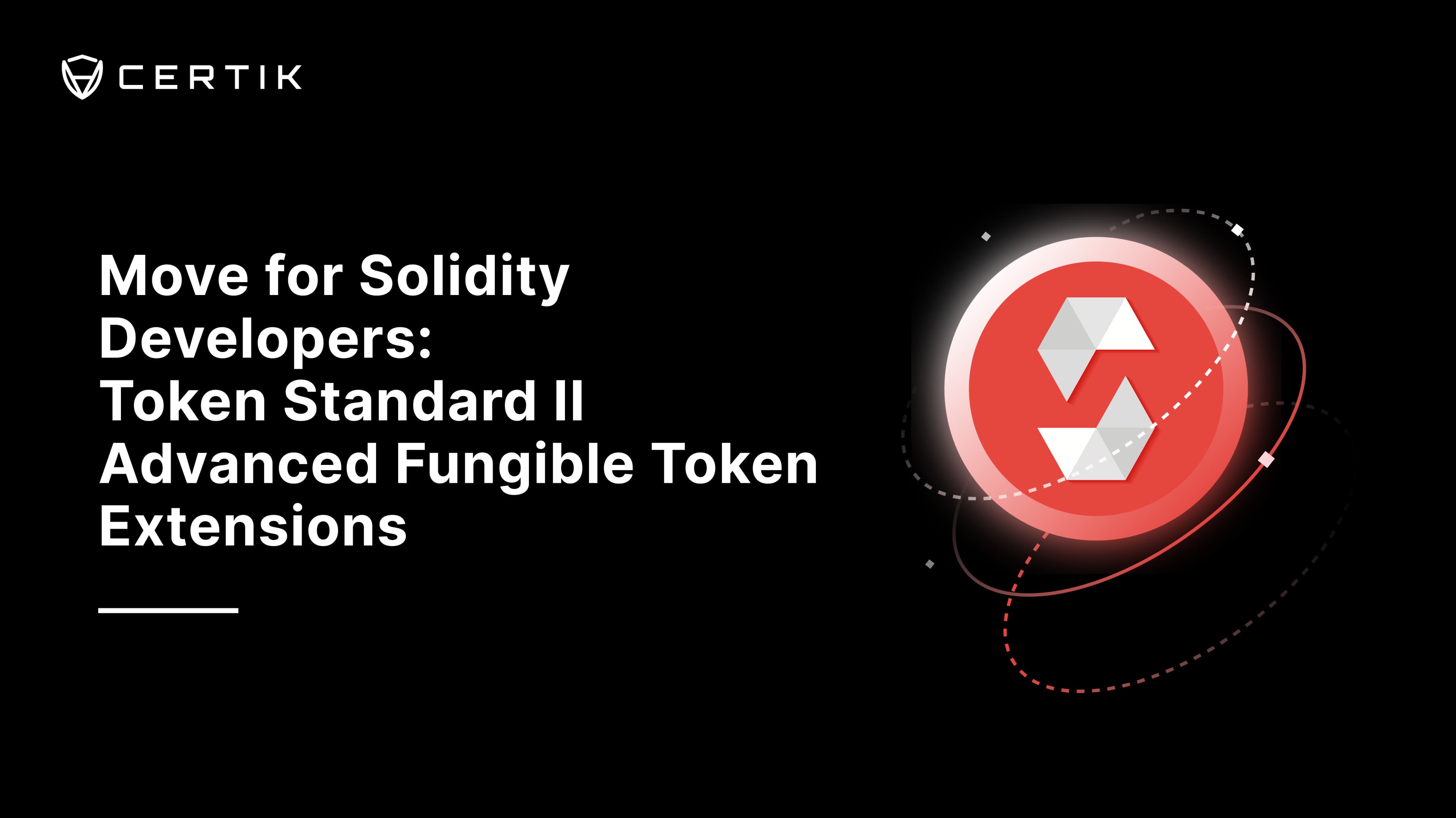 Move for Solidity Developers: Token Standard II — Advanced Fungible Token Extensions